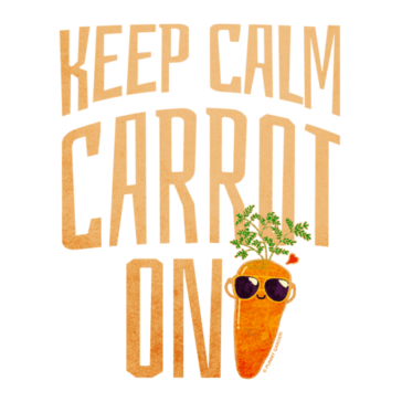 Keep Calm Carrot On Illustration of a cute orange character wearing sunglasses and pun: Keep Calm Carrot On
