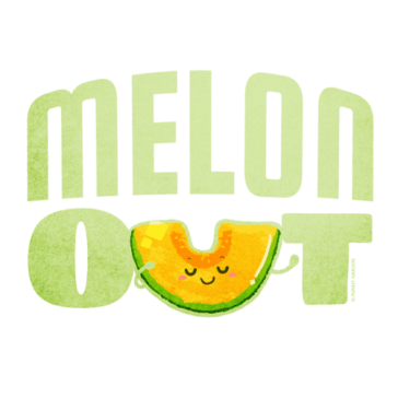 Melon Out Illustration of a cantaloupe melon fruit character with pun: Melon Out