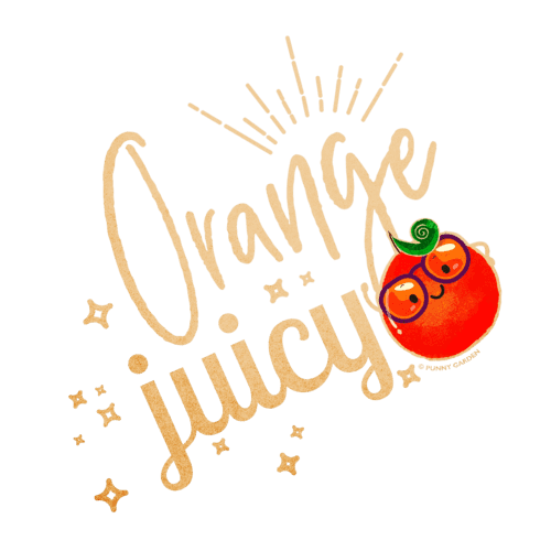 Hand drawn illustration of a orange fruit character wearing purple glasses with pun: Orange Juicy