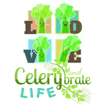 Love and Celerybrate Life Design Illustration: Love and Celerybrate Life